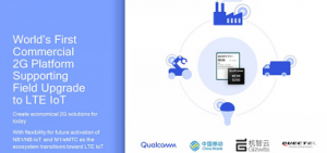 qualcomm和机智云合作 打造全球首个可支持远程升级至lte iot的商用物联网开发平台